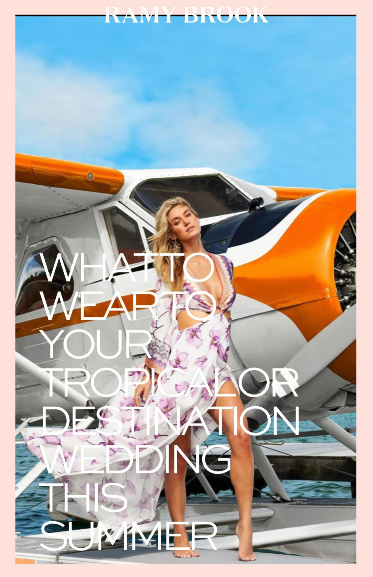 Ramy Brook tropical destination wedding campaign asset